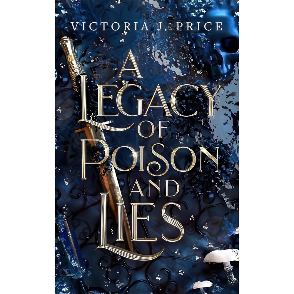 کتاب A Legacy of Poison and Lies اثر Victoria J. Price انتشارات بله
