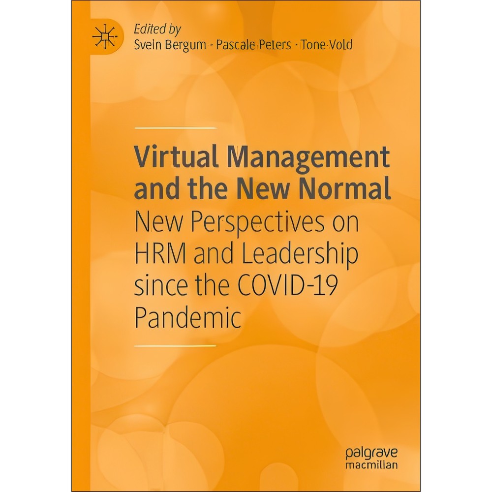 کتاب Virtual Management and the New Normal New Perspectives on HRM and Leadership since the Covid-19 Pandemic اثر Sve...