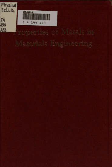 خرید و دانلود نسخه کامل کتاب Properties of metals in materials engineering BY Templin – Pdf