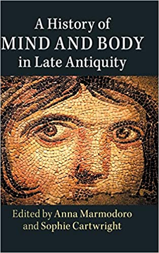 خرید و دانلود نسخه کامل کتاب A History of Mind and Body in Late Antiquity – PDF
