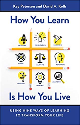 خرید و دانلود نسخه کامل کتاب How You Learn Is How You Live: Using Nine Ways of Learning to Transform Your Life original