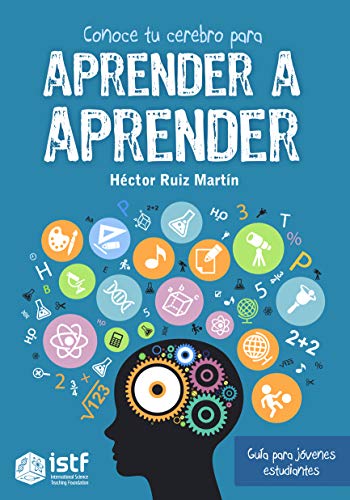 خرید و دانلود نسخه کامل کتاب Conoce tu cerebro para aprender a aprender Guía para jóvenes estudiantes (Spanish Edition)