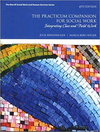 خرید و دانلود نسخه کامل کتاب Practicum Companion for Social Work  The: Integrating Class and Field Work (Merrill Social