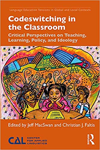 خرید و دانلود نسخه کامل کتاب Codeswitching in the Classroom: Critical Perspectives on Teaching  Learning  Policy  and Id