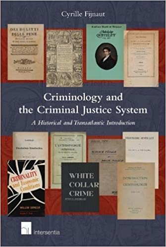 خرید و دانلود نسخه کامل کتاب Criminology and the Criminal Justice System: A Historical and Transatlantic Introduction [