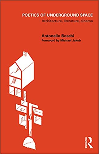 خرید و دانلود نسخه کامل کتاب Poetics of Underground Space: Architecture  Literature  Cinema – Pdf