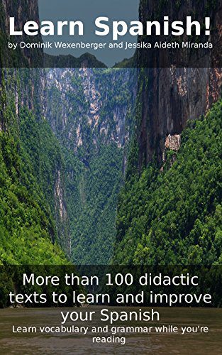خرید و دانلود نسخه کامل کتاب Learn Spanish! More than 100 didactic texts to learn and improve your Spanish (Spanish Edit