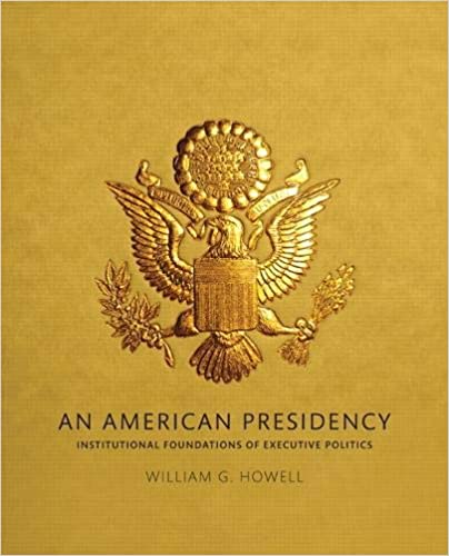 خرید و دانلود نسخه کامل کتاب American Presidency  An: Institutional Foundations of Executive Politics – Pdf