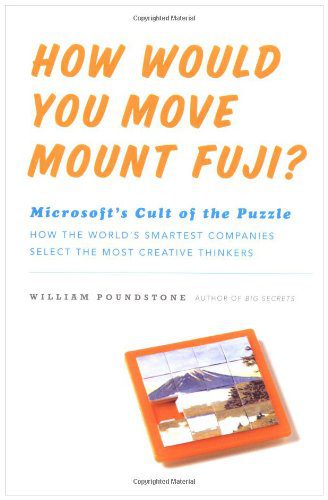 خرید و دانلود نسخه کامل کتاب How Would You Move Mount Fuji?: Microsoft s Cult of the Puzzle – PDF