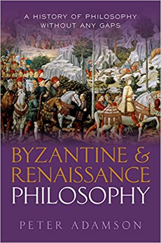 خرید و دانلود نسخه کامل کتاب Byzantine and Renaissance Philosophy: A History of Philosophy Without Any Gaps  Volume 6 –