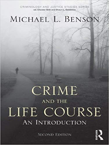 خرید و دانلود نسخه کامل کتاب Crime and the Life Course (Criminology and Justice Studies)
