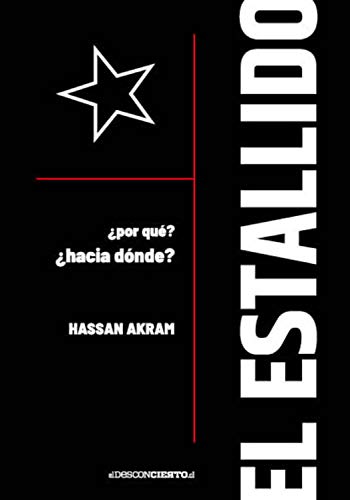 خرید و دانلود نسخه کامل کتاب El estallido: ¿Por qué? ¿Hacia dónde? (Spanish Edition) [2020] – + pdf