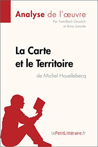 خرید و دانلود نسخه کامل کتاب La Carte et le Territoire de Michel Houellebecq (Analyse de l oeuvre) – + pdf