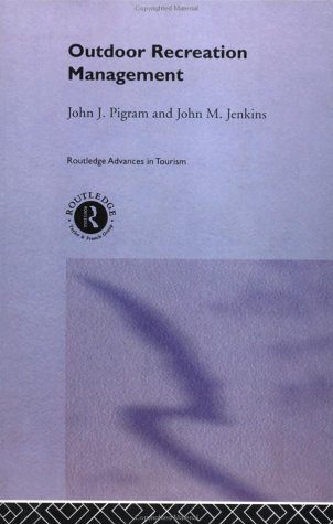 خرید و دانلود نسخه کامل کتاب Outdoor Recreation Management (Routledge Advances in Tourism  5) – PDF