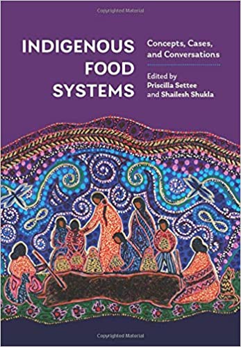 خرید و دانلود نسخه کامل کتاب Indigenous Food Systems Concepts  Cases  and Conversations – Pdf