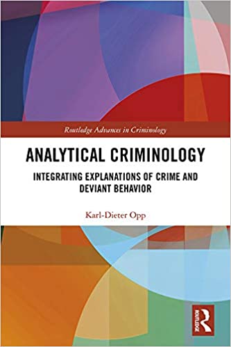خرید و دانلود نسخه کامل کتاب Analytical Criminology: Integrating Explanations of Crime and Deviant Behavior (Routledge