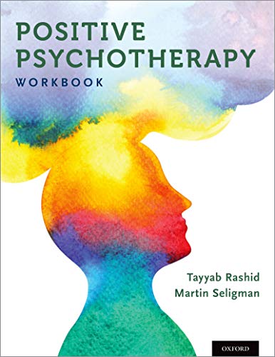 خرید و دانلود نسخه کامل کتاب Positive Psychotherapy: Workbook (Series in Positive Psychology) [2019] – + pdf