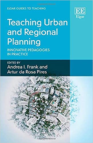 خرید و دانلود نسخه کامل کتاب Teaching Urban and Regional Planning: Innovative Pedagogies in Practice (Elgar Guides to T