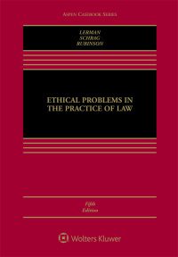 خرید و دانلود نسخه کامل کتاب Ethical Problems in the Practice of Law (5th Edition) [2020] – + Pdf