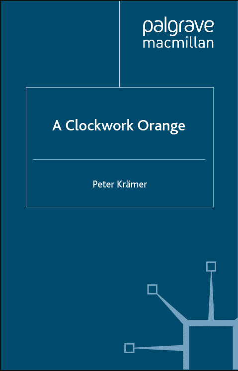 خرید و دانلود نسخه کامل کتاب A Clockwork Orange BY Kramer – Pdf
