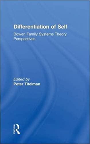 خرید و دانلود نسخه کامل کتاب Differentiation of Self: Bowen Family Systems Theory Perspectives – Pdf
