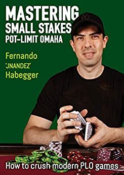 خرید و دانلود نسخه کامل کتاب Mastering Small Stakes Pot-Limit Omaha: How to Crush Modern PLO Games – + PDF
