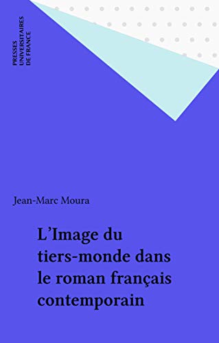 خرید و دانلود نسخه کامل کتاب L  du tiers-monde dans le roman français contemporain (French Edition) – + PDF