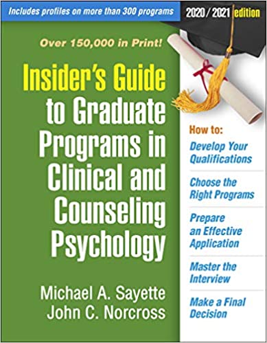 خرید و دانلود نسخه کامل کتاب Insider s Guide to Graduate Programs in Clinical and Counseling Psychology: 2020/2021 Editi