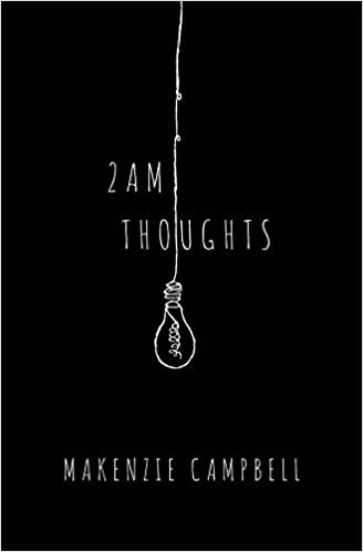 خرید و دانلود نسخه کامل کتاب 2am Thoughts By Makenzie Campbell [2019] – + pdf