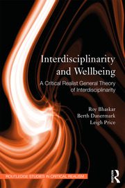 خرید و دانلود نسخه کامل کتاب Interdisciplinarity and Wellbeing A Critical Realist General Theory of Interdisciplinarity