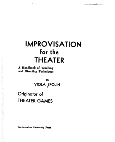 خرید و دانلود نسخه کامل کتاب Improvisation for the Theater: A Handbook of Teaching and Directing Techniques – Pdf