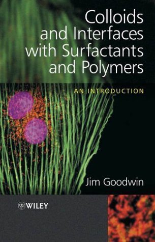 خرید و دانلود نسخه کامل کتاب Colloids and interfaces with surfactants and polymers: an introduction – PDF