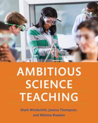 خرید و دانلود نسخه کامل کتاب Ambitious Science Teaching BY Windschitl – + Pdf