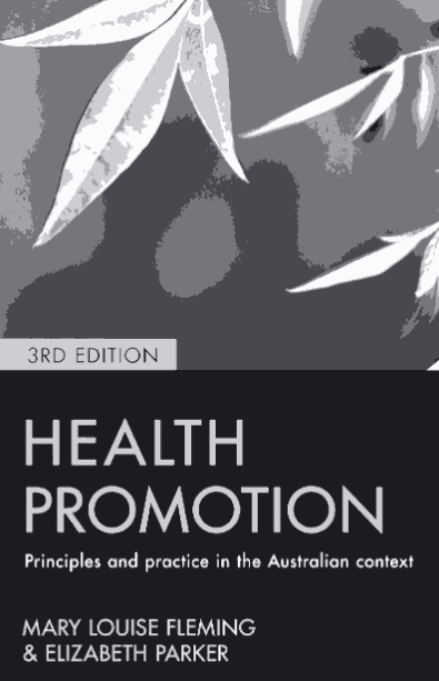 خرید و دانلود نسخه کامل کتاب HEALTH PROMOTION Principles and practice in the Australian context (3RD EDITION) – Pdf