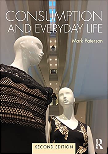 خرید و دانلود نسخه کامل کتاب Consumption and Everyday Life (2nd edition) BY Paterson – Pdf