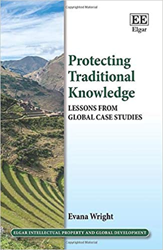 خرید و دانلود نسخه کامل کتاب Protecting Traditional Knowledge Lessons from Global Case Studies (Elgar Intellectual Prope