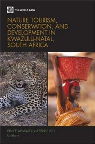 خرید و دانلود نسخه کامل کتاب Nature Tourism  Conservation  and Development in Kwazulu Natal  South Africa – PDF