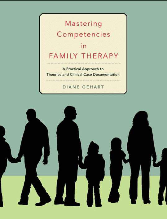 خرید و دانلود نسخه کامل کتاب Mastering competencies in family therapy: a practical approach to theories and clinical cas