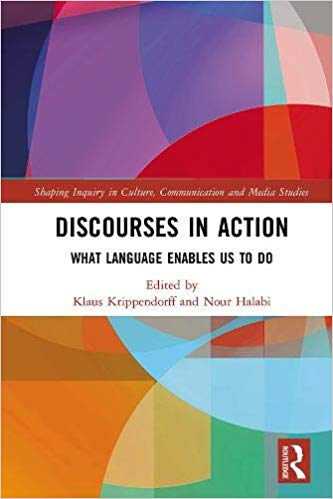 خرید و دانلود نسخه کامل کتاب Discourses in Action What Language Enables Us to Do (Shaping Inquiry in Culture  Communicat