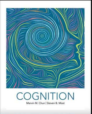 خرید و دانلود نسخه کامل کتاب Cognition BY Chun and Most – + Pdf