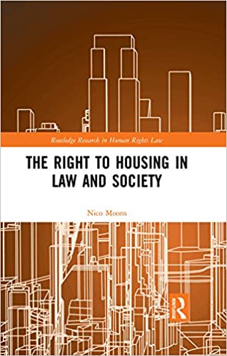 خرید و دانلود نسخه کامل کتاب The Right to housing in law and society (Routledge Research in Human Rights Law) – PDF