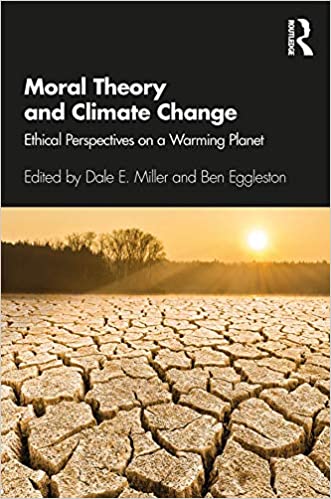 خرید و دانلود نسخه کامل کتاب Moral Theory and Climate Change Ethical Perspectives on a Warming Planet [2020] – PDF