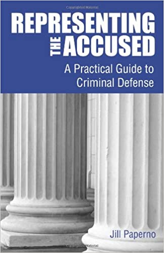 خرید و دانلود نسخه کامل کتاب Representing the Accused A Practical Guide to Criminal Defense – + pdf