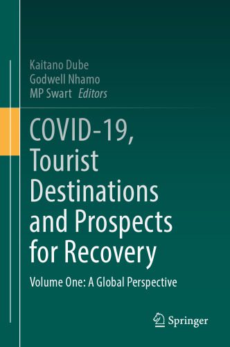 خرید و دانلود نسخه کامل کتاب COVID-19  Tourist Destinations and Prospects for Recovery: Volume One: A Global Perspective