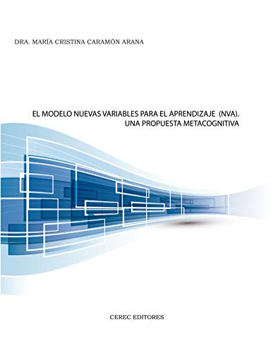 خرید و دانلود نسخه کامل کتاب El Modelo Nuevas Variables para el Aprendizaje: Una Propuesta Metacognitiva (Spanish Editio