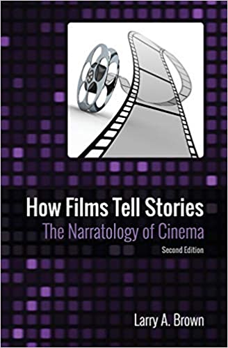 خرید و دانلود نسخه کامل کتاب How Films Tell Stories The Narratology of Cinema (2nd Edition) – + pdf