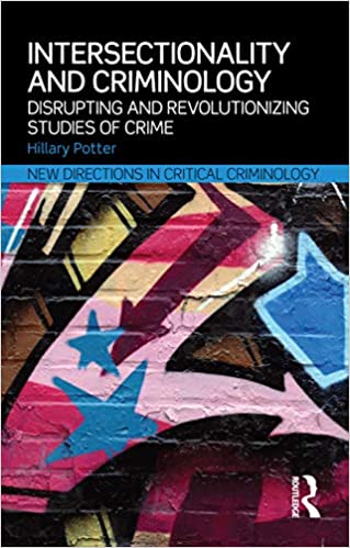 خرید و دانلود نسخه کامل کتاب Intersectionality and Criminology: Disrupting and revolutionizing studies of crime – Pdf