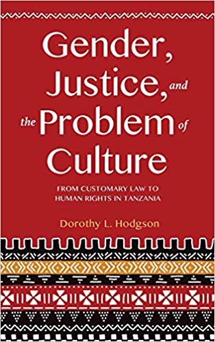 خرید و دانلود نسخه کامل کتاب Gender  Justice  and the Problem of Culture From Customary Law to Human Rights in Tanzania