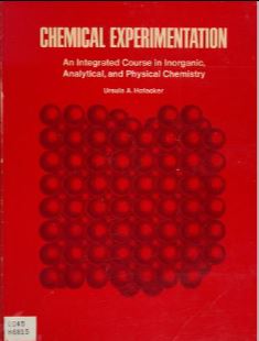 خرید و دانلود نسخه کامل کتاب Chemical experimentation; an integrated course in inorganic  analytical  and physical chemi