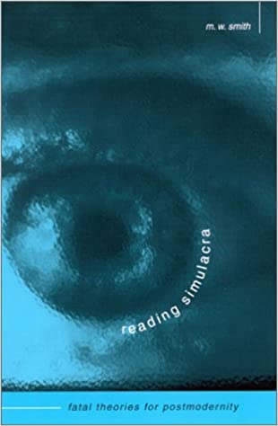 خرید و دانلود نسخه کامل کتاب Reading Simulacra Fatal Theories for Postmodernity (SUNY series in Postmodern Culture) – P